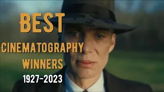 Academy Awards Winners for Best Cinematography (1927-2023)