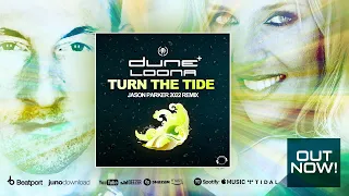 Dune & Loona - Turn The Tide (Jason Parker 2022 Remix - preview)