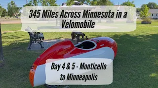 345 miles across Minnesota in a velomobile -  Days 4 and 5 - in 4K!
