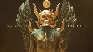 Crown The Empire – Paranoid (Official Visualizer)