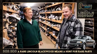 Road to AAPEX Ep. 3: A rare Lincoln Blackwood means a hunt for rare parts