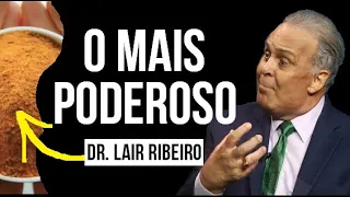 O mais poderoso Anti-Inflamatório natural que existe - Dr. Lair Ribeiro