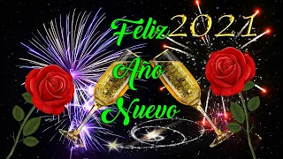 Les Deseo un Feliz Año Nuevo 2021- Un Mensaje hermoso Para Ti  El Video mas Bonito para dedicar