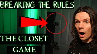 Breaking All The Rules Of The Closet Game (3am Challenge)
