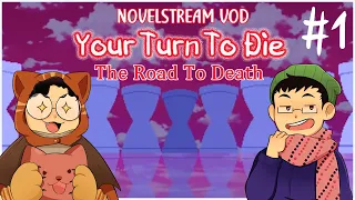 NOVELSTREAM VOD: The Road to Death: YTTD Google Translate Mod #1