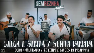 Chega e Senta e Senta Danada - Sem Reznha Acústico (COVER PAGONEJO)