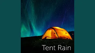 Tent Rain