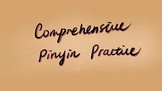 Pronouncing The Chinese Pinyin Chart | Comprehensive Pinyin Practice | Chilling Chinese