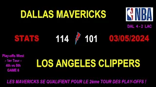 MAVERICKS - CLIPPERS: 114-101 (4-2) - STATS match 6 - NBA WEST PLAY-OFFS 1st ROUND - 05/03/2024