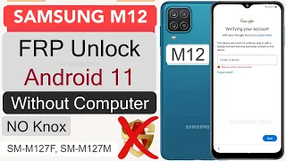 Samsung M12 Frp Bypass Android 13 2023 Without Computer NO Knox | Samsung M127F Google Account