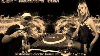 dj gx alexandra stan   bestndance electro house music mix 2013