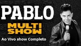 PABLO SHOW COMPLETO MULTISHOW 2015