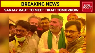 Shiv Sena’s Sanjay Raut To Meet Rakesh Tikait Tomorrow | Breaking News