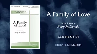 A Family of Love - Mary McDonald