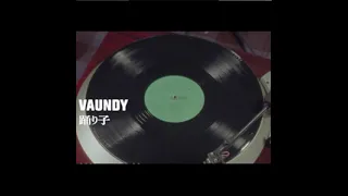 【vaundy】踊り子 1時間耐久