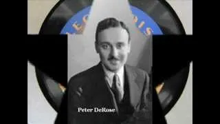 "My River Home"  Peter DeRose and His Orchestra 1932