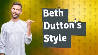What designer does Beth Dutton wear?