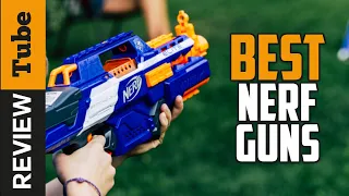 ✅ Nerf Gun : Best Nerf Guns 2021 (Buying Guide)