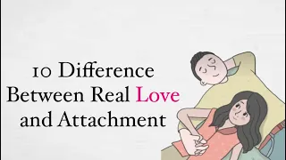 10 Signs You Are Not In Love(You're Just  Attached)#Love#psychology #love