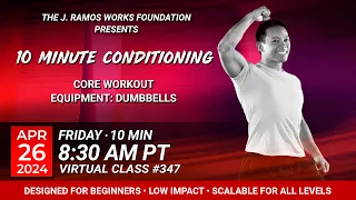 Virtual 10 Minute Conditioning - Core workout (04/26/2024) - 8:30 AM PT