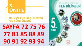 5. SINIF FEN BİLİMLERİ DERS KİTABI 3.ÜNİTE kuvvet SAYFA 72 75 76 77 83 85 88 89 90 91 92 93 94