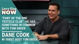 “Part Of The One Testicle Club”: Dane Cook Reveals He Has Something In Common With Tom Green