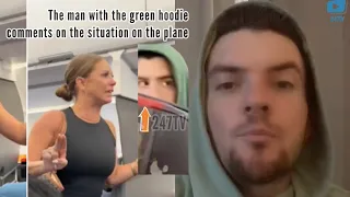 The man with the green hoodie comments on the 'not real’ passenger on American Airlines flight