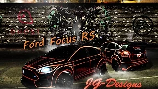 Need For Speed - Ford Focus RS - Outline [Edition]