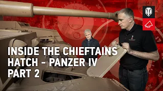Inside the Chieftain's Hatch: Panzer IV,  Pt 2