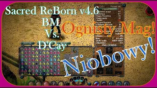 Sacred PL - Reborn HD v4.6 - Coś Słaby Ten Ogień, BM Vs. D'Cay | Niobowy.