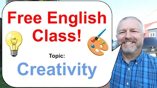 Let's Learn English! Topic: Creativity! 💡🖌️🎨