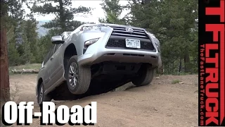 2016 Lexus GX460: Gold Mine Hill Off-Road Review