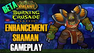 WoW: Burning Crusade Classic BETA - Enhancement Shaman Gameplay - Old Hillsbrad Foothills