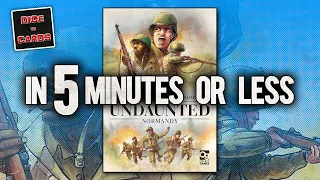 UNDAUNTED: NORMANDY in 5 Minutes or Less