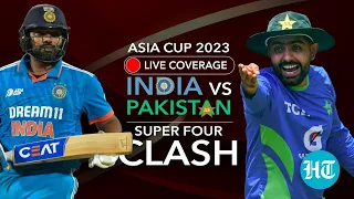 India Vs Pakistan LIVE | Arch Rivals Faceoff In Super Four Clash | Asia Cup 2023