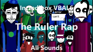 Incredibox Scratch | VBAL6 - The Ruler Rap | All Sounds Together