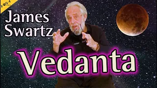 Vedanta, Ishvara and the importance of devotional practices - James Swartz - Yoga of Love, Vedanta