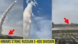 HIMARS Strike a Russian S-400 division.