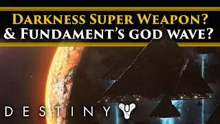 Destiny 2 Shadowkeep Lore - The Darkness' Super Weapon? Speculating about Fundament's God wave.