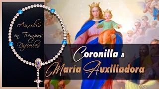 Coronilla a María Auxiliadora 🙏 un Favor a la Virgen 👑 Rosario y Bendición de María Auxiliadora