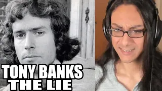 I Listen To Tony Banks The Lie For The First Time Song Reaction