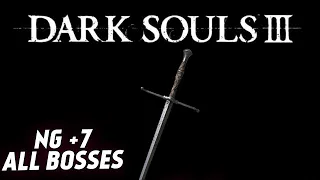 Dark Souls 3 | NG+7 All bosses | Эсток