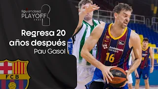 El regreso de PAU GASOL al Playoff | Playoff Liga Endesa 2021