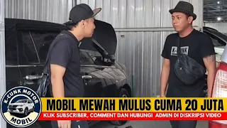 🔴MOBIL MURAH ⁉️REVIEW MOBIL MEWAH MURAH HARGA 20 JUTA DI K-CUNK MOTOR KLIK SUBSCRIBER DAN COMMENT‼️