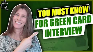 CRITICAL TIPS YOU NEED TO KNOW TO PREPARE FOR YOUR GREEN CARD INTERVIEW!
