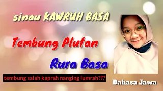 KAWRUH BASA PART 3(TEMBUNG PLUTAN LAN RURA BASA) @yuliaputriprajawanti2887