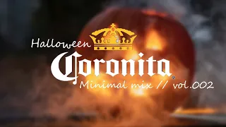 Halloween Coronita Minimal mix // vol.002