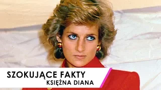 KSIĘŻNA DIANA - SZOKUJĄCE FAKTY