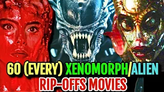 59 (Every) Xenomorph/Alien Rip-Offs/Inspired Movies - Explored