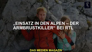 „Einsatz in den Alpen – Der Armbrust“ bei RTL